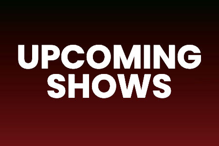 upcoming shows banner